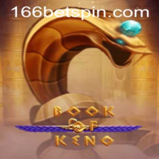 Discover the Excitement of BookOfKeno with 166BET