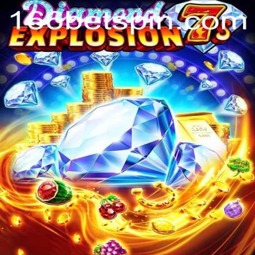 Discover the Thrilling World of DiamondExplosion7s on 166BET