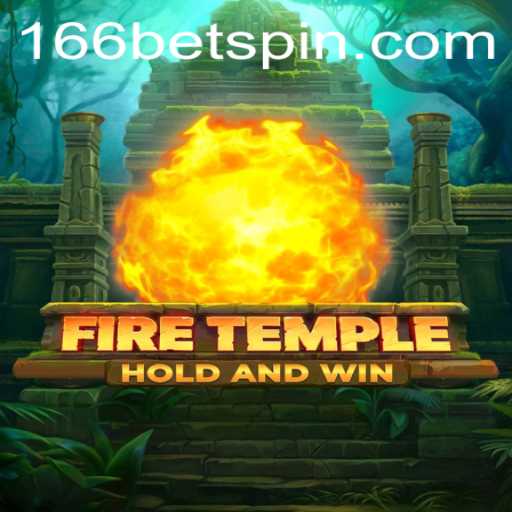 FireTemple: A Journey into the Enchanted World of 166BET